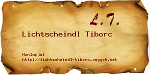 Lichtscheindl Tiborc névjegykártya